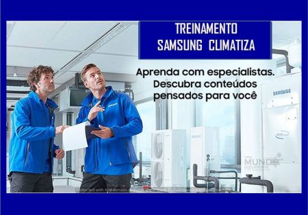 Samsung Climatiza: nove treinamentos gratuitos em julho para especialistas em AC