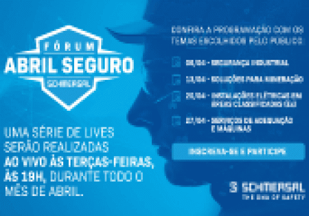 Mês de abril, mês de Fórum Abril Seguro da Schmersal, que esclarece dúvidas sobre segurança